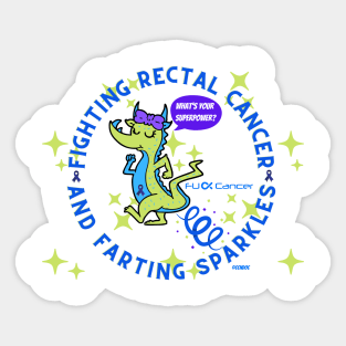 Fighting Rectal Cancer and Farting Sparkles Dragon Sticker